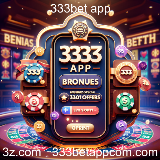 Descubra as Promoções Especiais do 333bet App